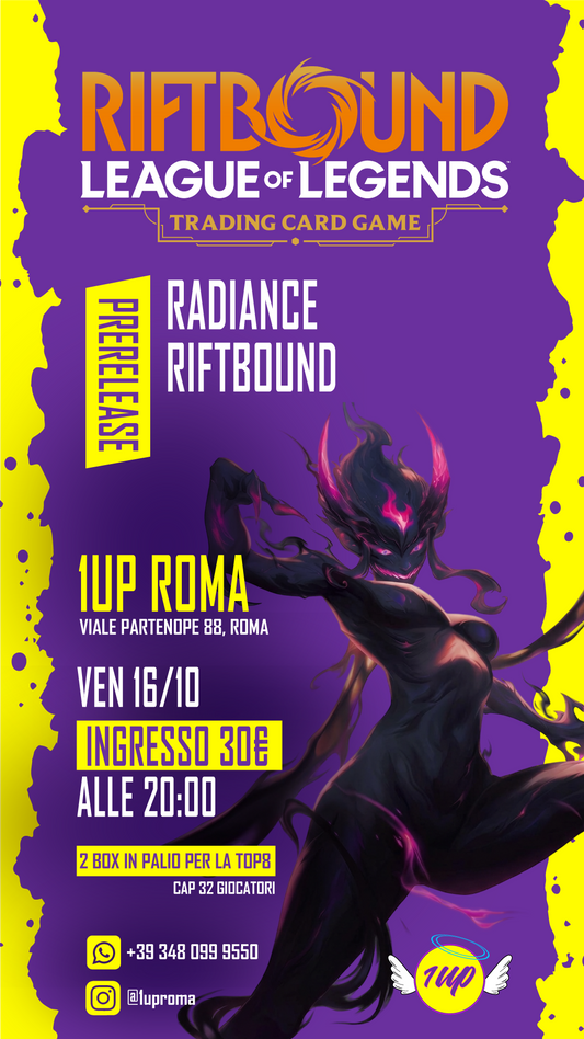 Riftbound: League of Legends TCG : Radiance (Evento) Venerdì 16/10 e Sabato 17/10