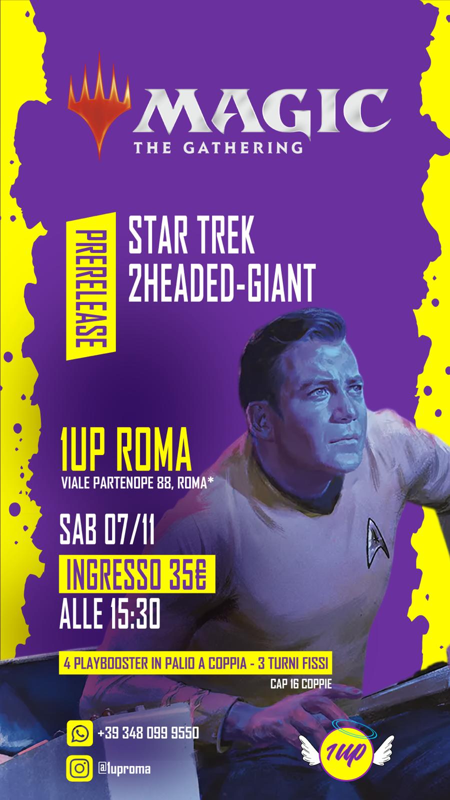 MTG Prerelease Star Trek Two-Headed Giant : Sabato 07/11